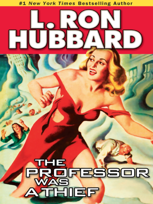 Title details for The Professor Was a Thief by L. Ron Hubbard - Wait list